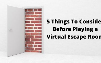 5 Things to Consider Before Playing a Virtual Escape Room